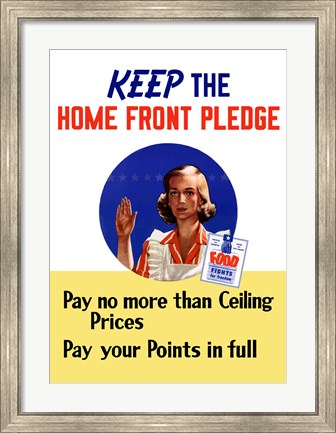 Framed Keep the Home Front Pledge Print