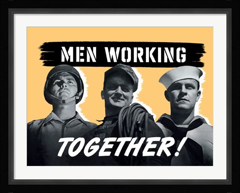 Framed Men Working Together! Print