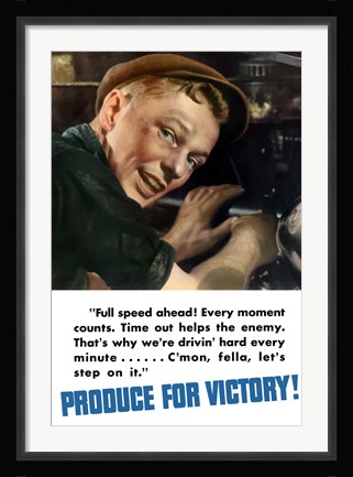 Framed Produce for Victory - Full Speed Ahead Print