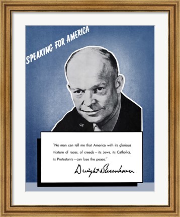 Framed Speaking for America - Dwight Eisenhower Print