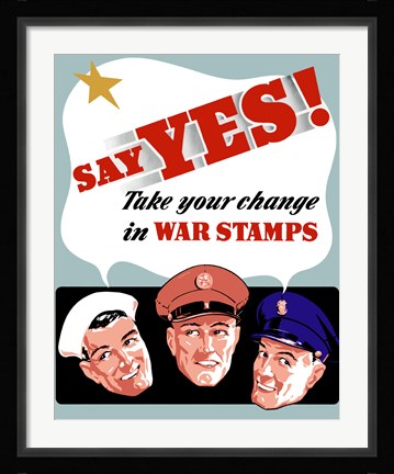 Framed Say Yes! Print