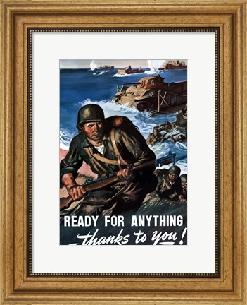 Framed Ready for Anything - Thanks to You Print
