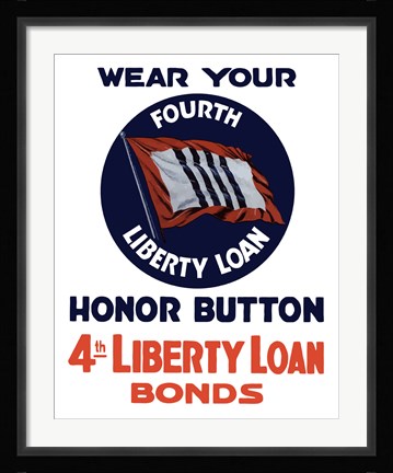 Framed 4th Liberty Loan Honor Button Print