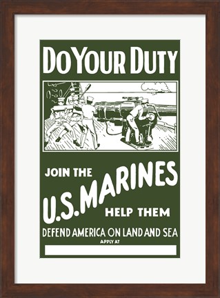 Framed U.S. Marines - Do Your Duty! Print