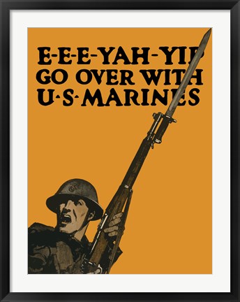 Framed Go Over with U.S. Marines Print