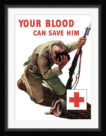 Framed Vintage Red Cross - Your Blood Can Save Him Print