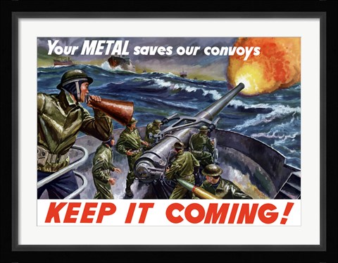Framed Keep It Coming - Metal Saves Convoys Print
