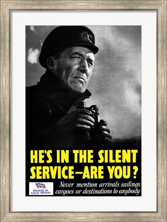 Framed He&#39;s In The Silent Service - Are You? Print