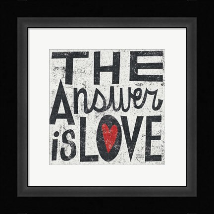 Framed Answer is Love Grunge Square Print
