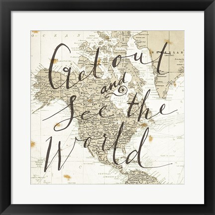 Framed Get Out and See the World Square Print