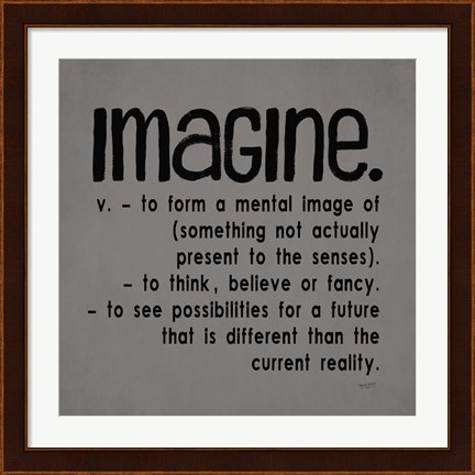 Framed Definitions-Imagine IV Print