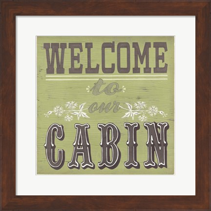 Framed Cabin Life I Print