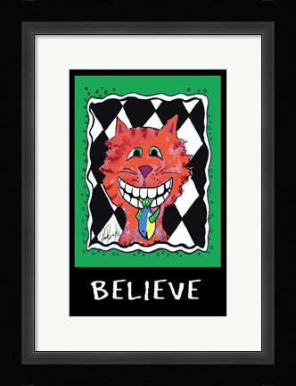 Framed Believe Cat Print
