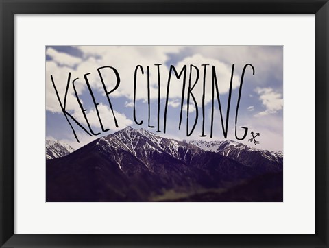 Framed Keep Climbing Print