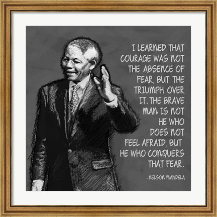 Framed He Who Conquers - Nelson Mandela Quote Print