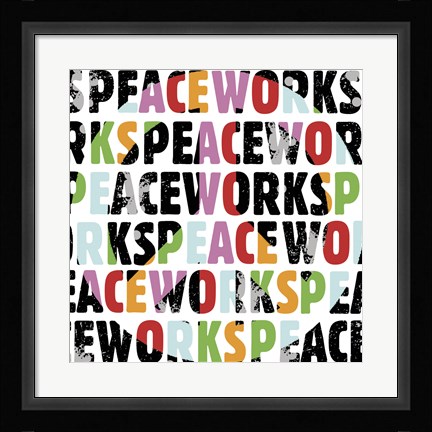 Framed Peace Works (White) Print