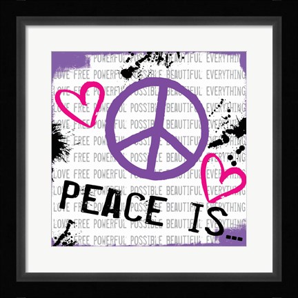 Framed Peace Is Print