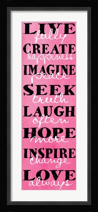 Framed Live Fully 7 Print