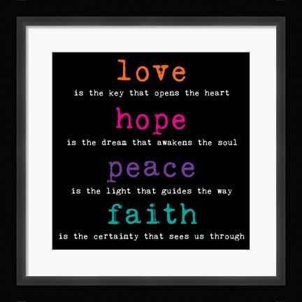 Framed Love Hope Peace Faith 3 Print
