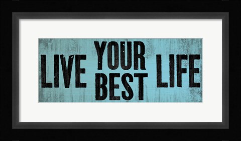 Framed Be Your Best Self 2 Print