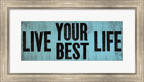 Framed Be Your Best Self 2 Print