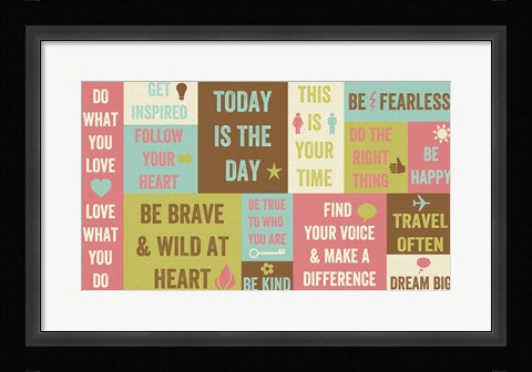 Framed Today Is the Day 18 Print