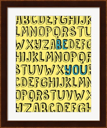 Framed Be You Alphabet Print