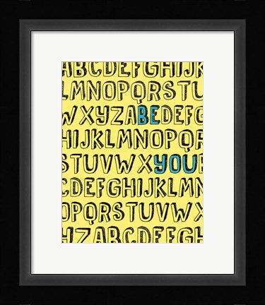 Framed Be You Alphabet Print
