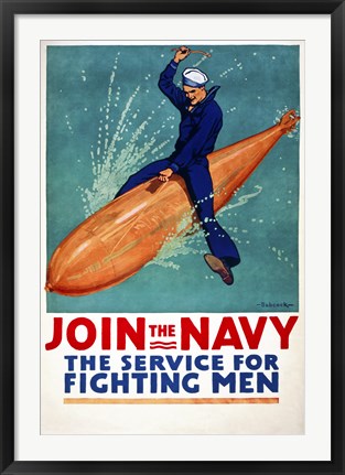 Framed Join the Navy, the Service for Fighting Men Print