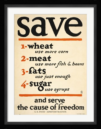 Framed Save and Serve the Cause of Freedom Print
