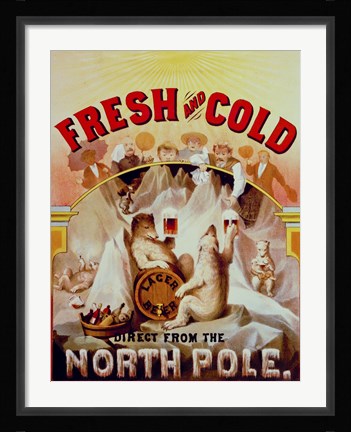 Framed Fresh and Cold--Direct from the North Pole Print