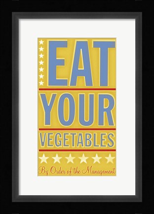 Framed Eat Your Vegetables Print