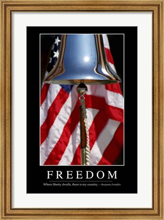 Framed Freedom: Inspirational Quote and Motivational Poster Print
