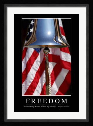 Framed Freedom: Inspirational Quote and Motivational Poster Print