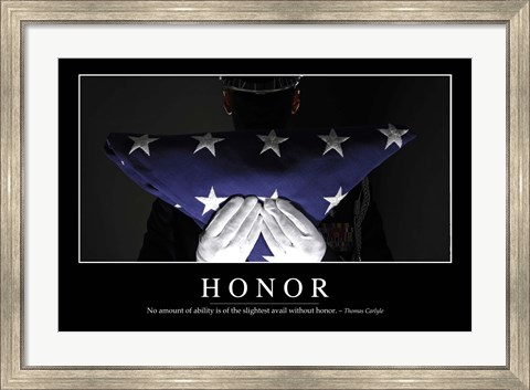 Framed Honor: Inspirational Quote and Motivational Poster Print