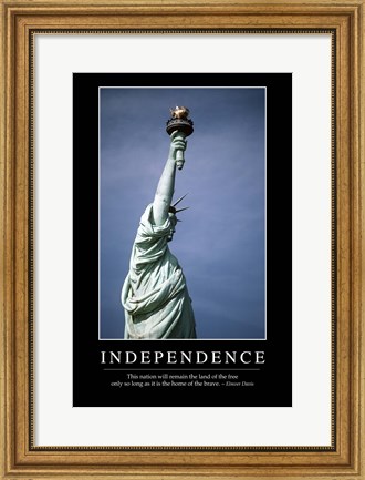 Framed Independence: Inspirational Quote and Motivational Poster Print