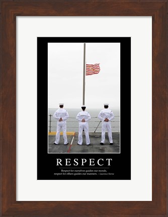 Framed Respect: Inspirational Quote and Motivational Poster Print