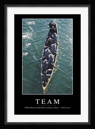 Framed Team: Inspirational Quote and Motivational Poster Print