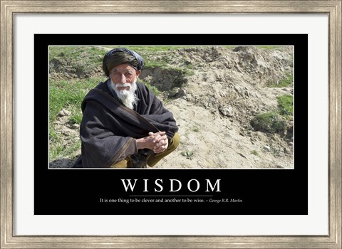 Framed Wisdom: Inspirational Quote and Motivational Poster Print