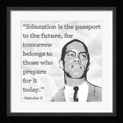 Framed Education is the Passport to the Future Print