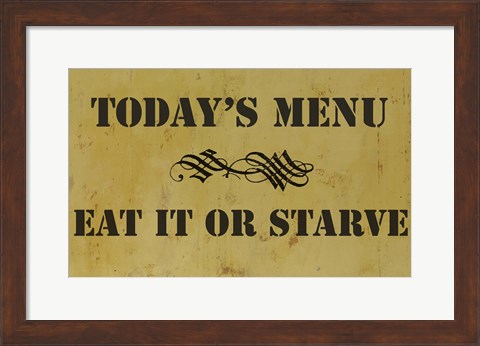 Framed Eat or Starve Print