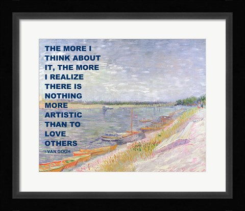 Framed Love Others -Van Gogh Quote Print
