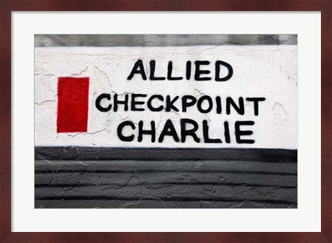 Framed Checkpoint Charlie of the Berlin Wall Print