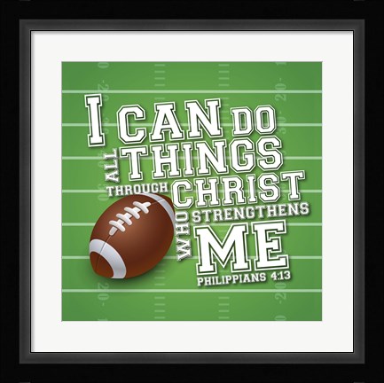 Framed I Can Do All Sports - Football Print