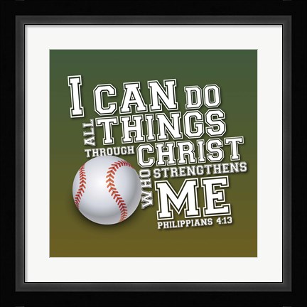 Framed I Can Do All Sports - Baseball Print