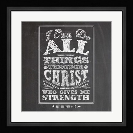 Framed I Can Do All Things Print