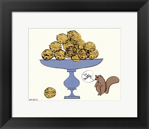 Framed So Nutty Print
