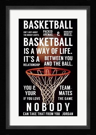 Framed Basketball is a Way of Life Print