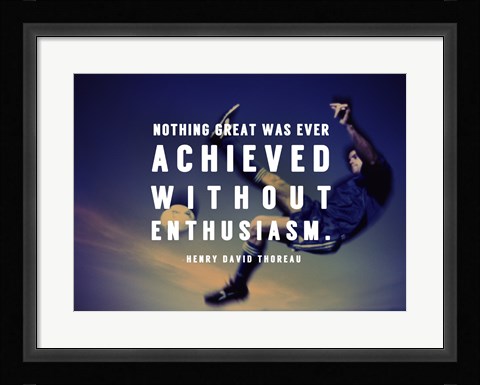Framed Enthusiasm Print