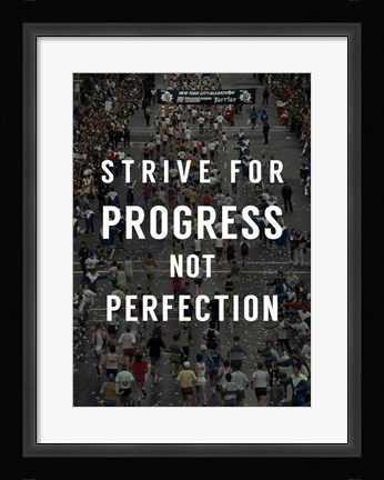 Framed Strive for Progress Print